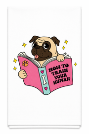 How to Train Your Human Tea Towel