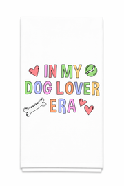 In My Dog Lover Era Tea Towel